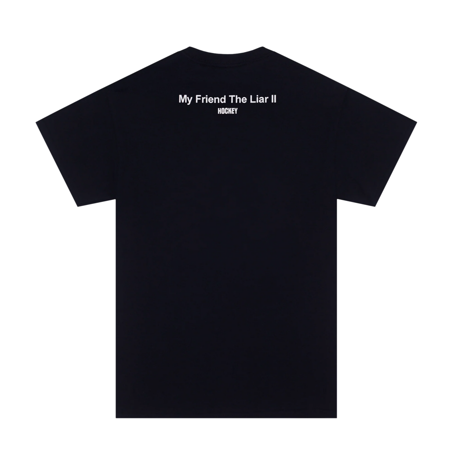 Hockey MY FRIEND, THE LIAR II Black T-Shirt