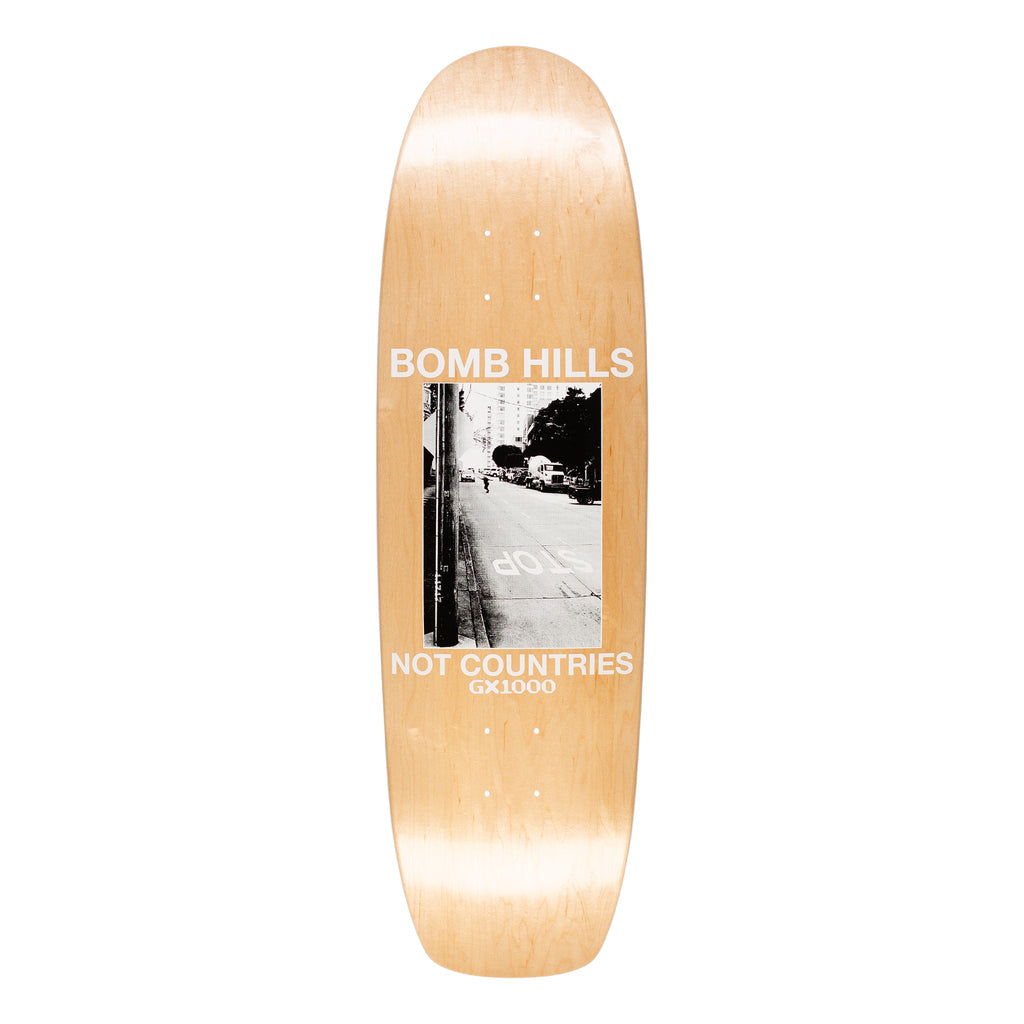GX1000 BOMB HILLS NOT COUNTRIES CRUISER Deck