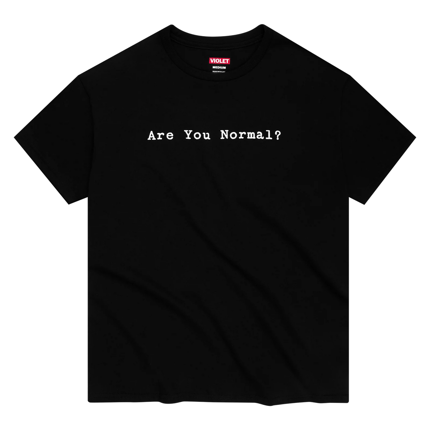 VIOLET "Are You Normal?" T-Shirt Black